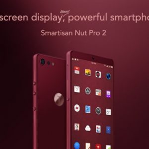 Smartisan Nut Pro 2がプレセール。日本語対応、スナドラ660搭載で約3.4万円から