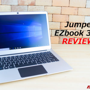 Jumper EZbook 3 Proのレビュー。スペック、特徴、使い勝手、価格まとめ