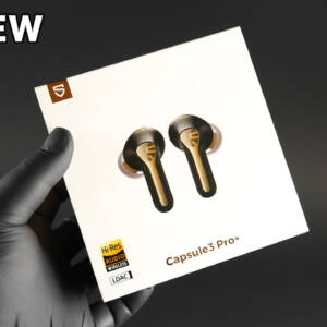 SOUNDPEATS Capsule3 Pro+のレビュー！使ってわかった注意点と良いところ！