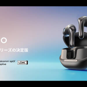 SOUNDPEATS Air5 Proが発売開始！最大‐55dBのANCにaptX Lossless対応で1万円切りは強い