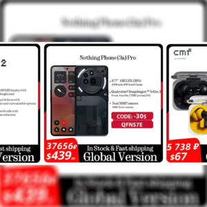 Nothing Phone (3a) Pro、CMF Watch Pro 2、Nothing Ear (a)がアリエクでセール中！